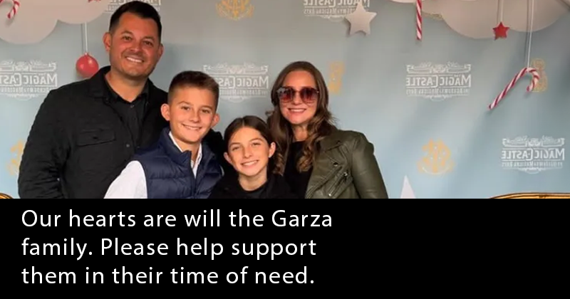 Help Support the Garza Family